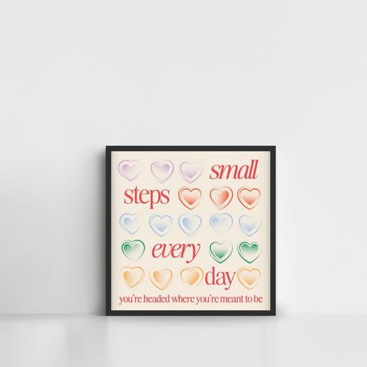 Small Steps Everyday Framed Poster Wall Art